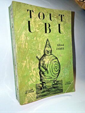 Tout Ubu by Alfred Jarry PB First Edition ILLUSTRATED 1962